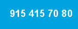 915 415 70 80